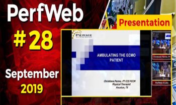 Ambulating the Extracorporeal Membrane Oxygenation (ECMO) patient.