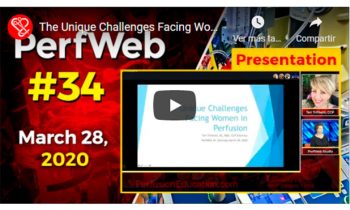 The Unique Challenges Facing Women in Perfusion.