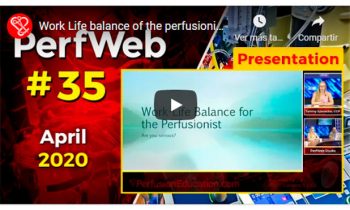 Work Life balance of the perfusionist.