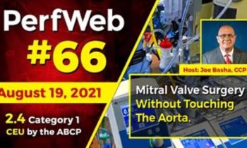 Mitral Valve Surgery Without Touching the Aorta. PerfWeb 66