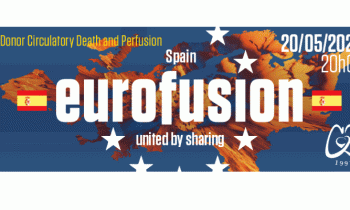 EuroFusion Webinar: Donor Circulatory Death and Perfusion – The Full A to Z Overview for Optimal Organ Recovery – May 20